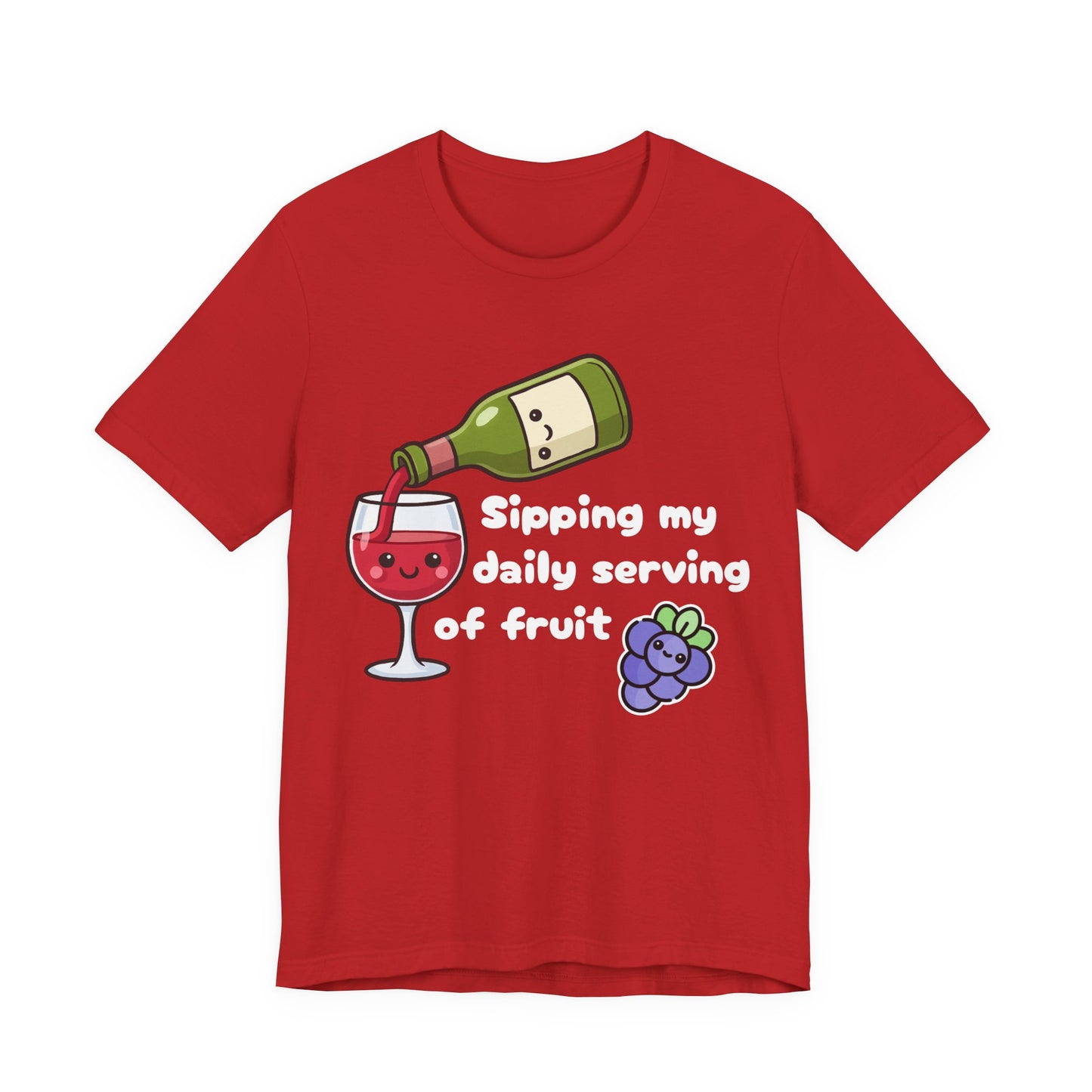 Sipping My Daily Serving Of Fruit T-Shirt