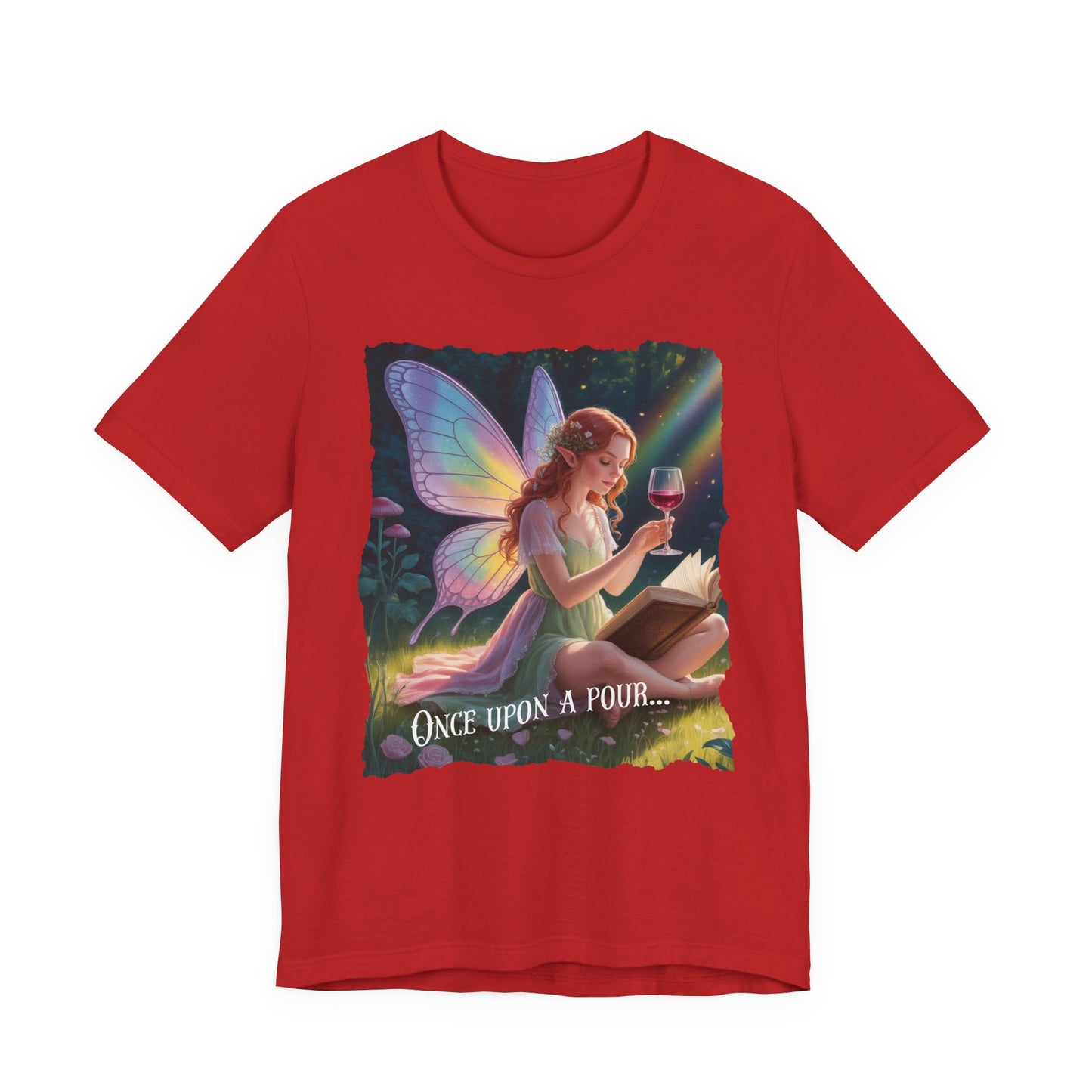 Once Upon A Pour T-Shirt