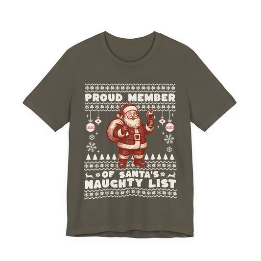 Proud Member of Santa's Naughty List T-shirt