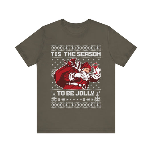 Tis The Season To Be Jolly Wine T-shirt