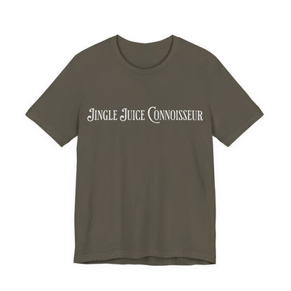 Jingle Juice Connoisseur T-shirt