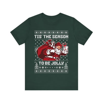 Tis The Season To Be Jolly Wine T-shirt