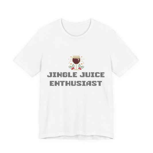 Jingle Juice Enthusiast T-Shirt