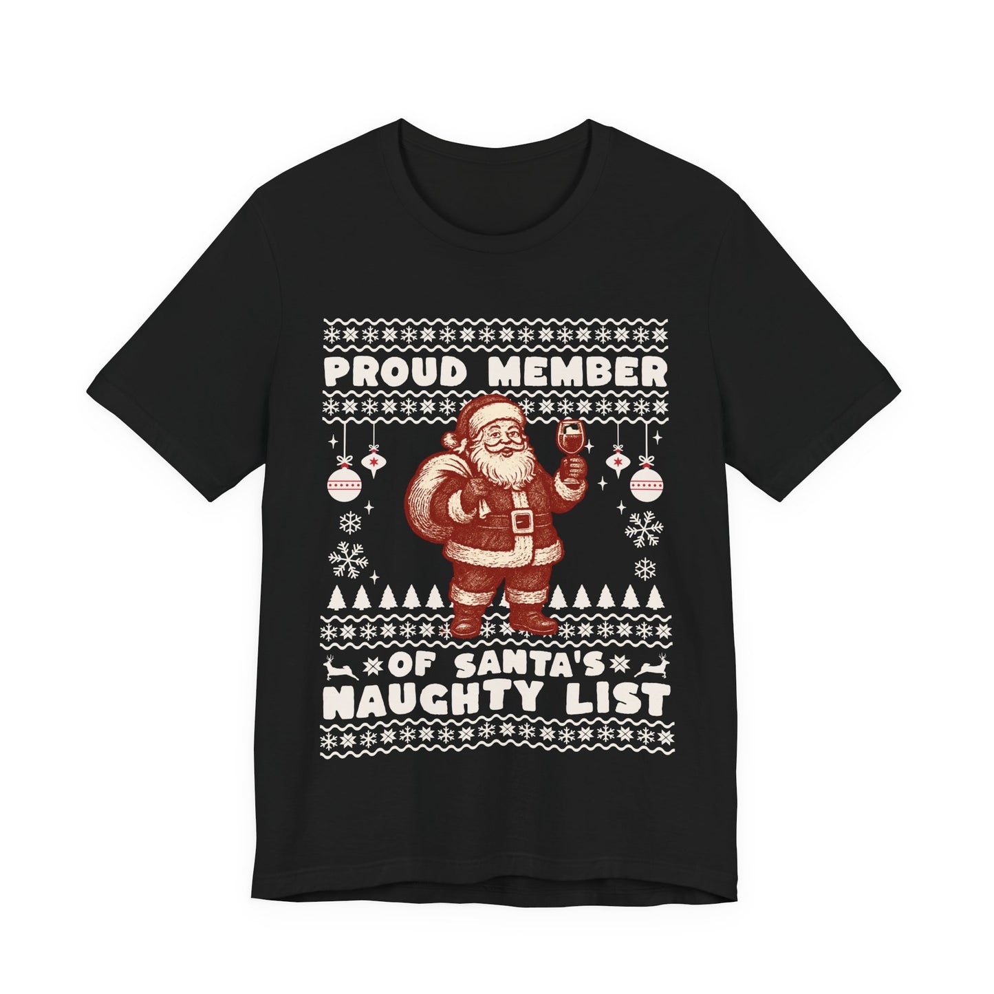 Proud Member of Santa's Naughty List T-shirt