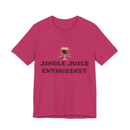 Jingle Juice Enthusiast T-Shirt