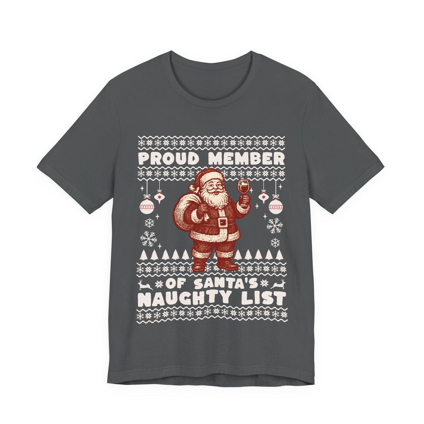 Proud Member of Santa's Naughty List T-shirt