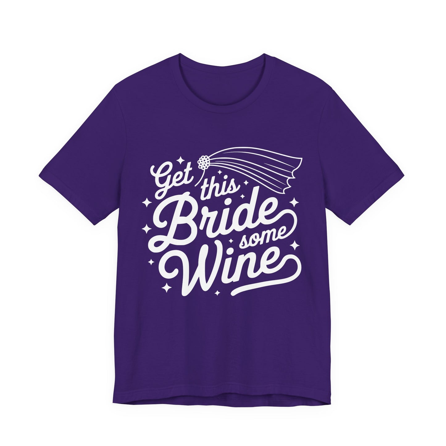 Get This Bride Some Wine T-Shirt