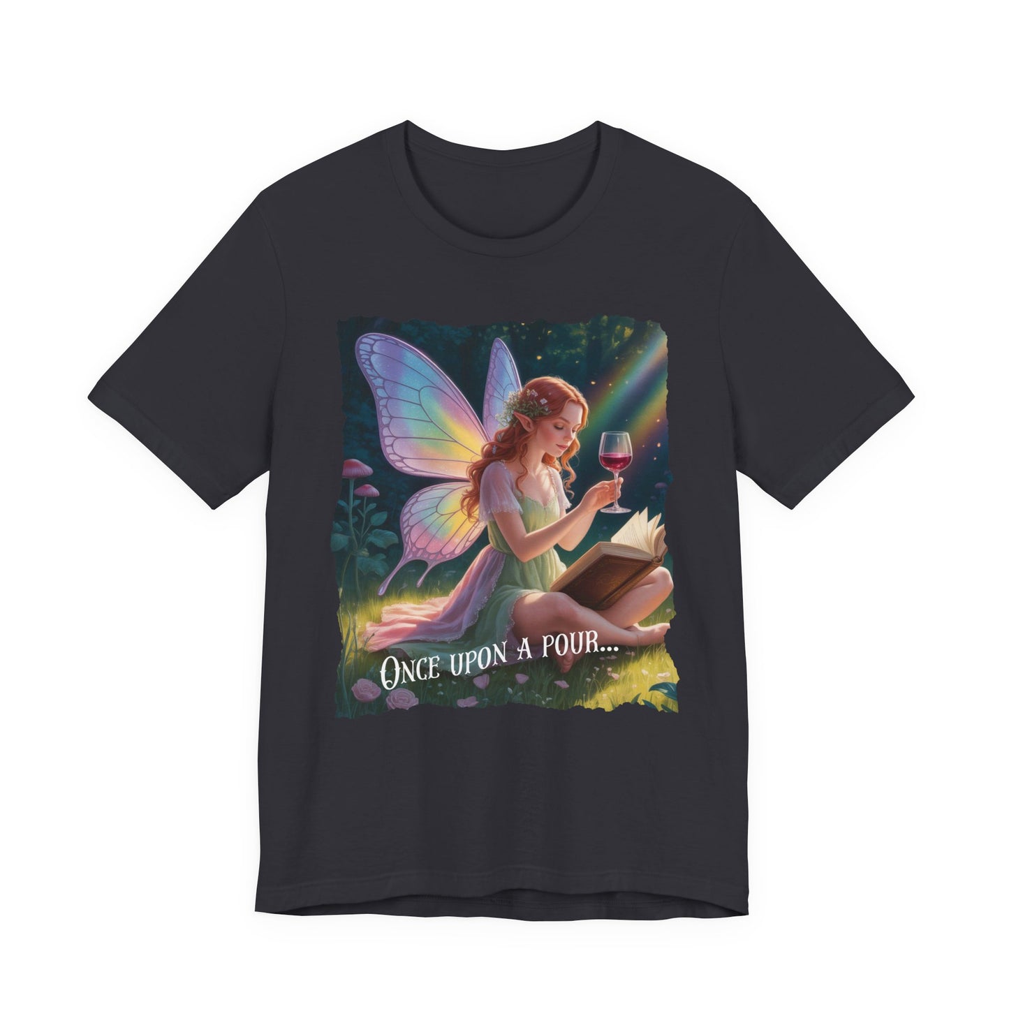 Once Upon A Pour T-Shirt