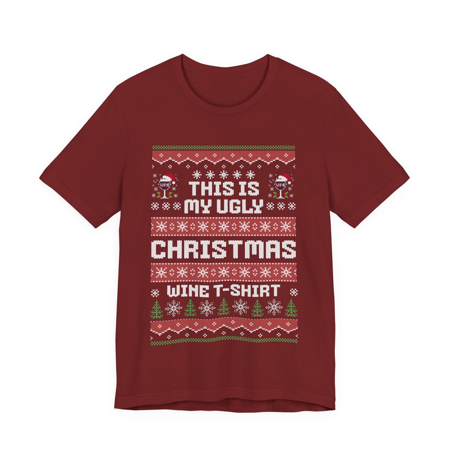 This Is My Ugly Christmas Wine T-shirt