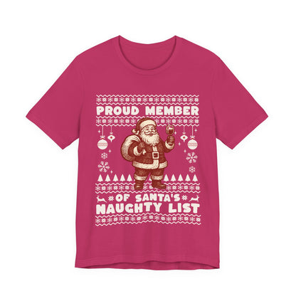 Proud Member of Santa's Naughty List T-shirt