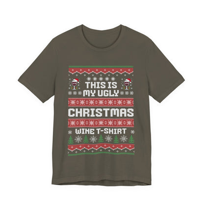 This Is My Ugly Christmas Wine T-shirt