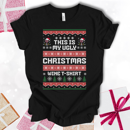 This Is My Ugly Christmas Wine T-shirt