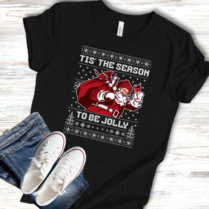 Tis The Season To Be Jolly Wine T-shirt