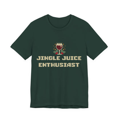 Jingle Juice Enthusiast T-Shirt
