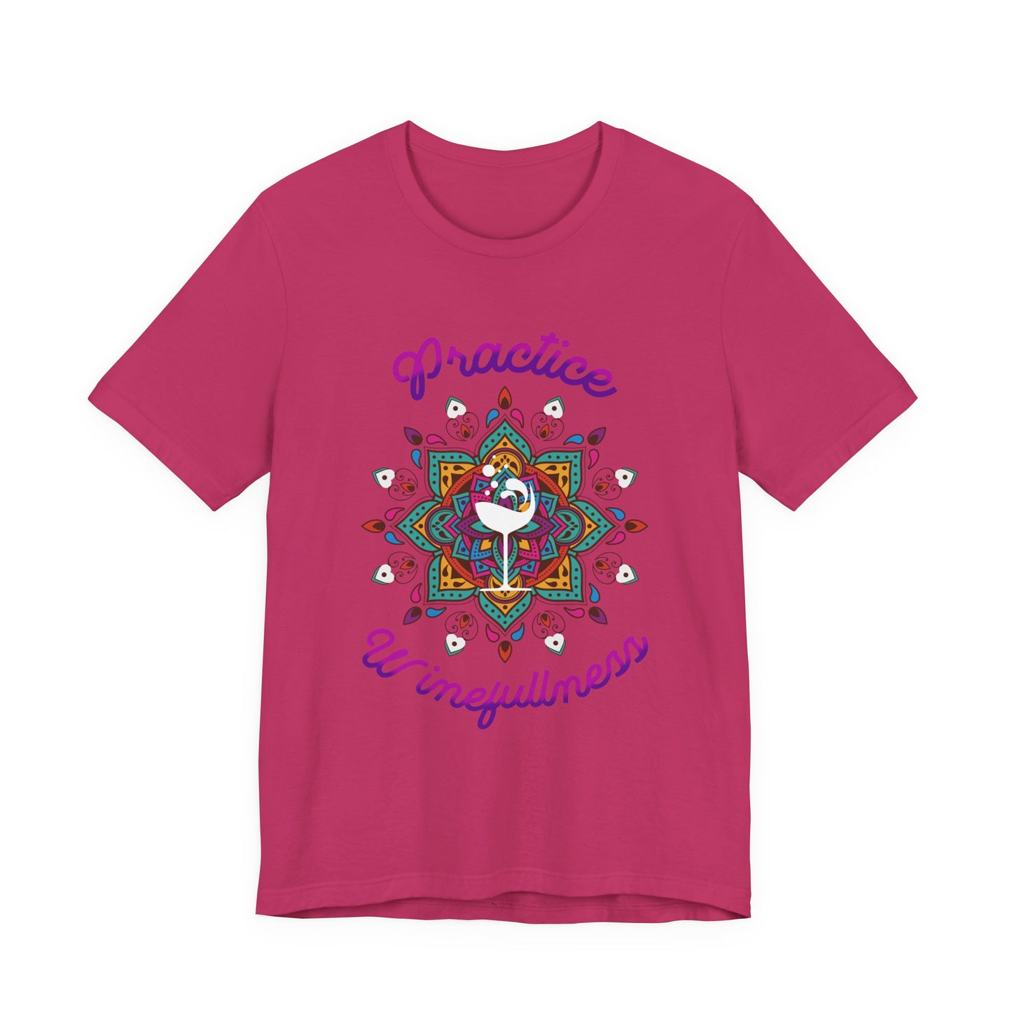 Practive Winefullness T-Shirt