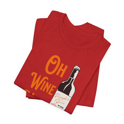 Pumpkin Spice Wine T-Shirt