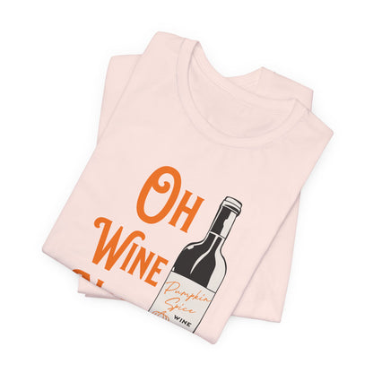 Pumpkin Spice Wine T-Shirt