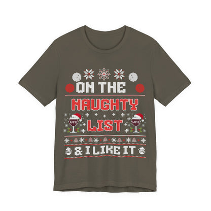 On The Naughty List &I Like It T-shirt