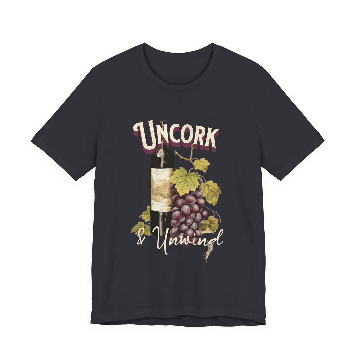 Uncork & Unwind Vineyard T-Shirt