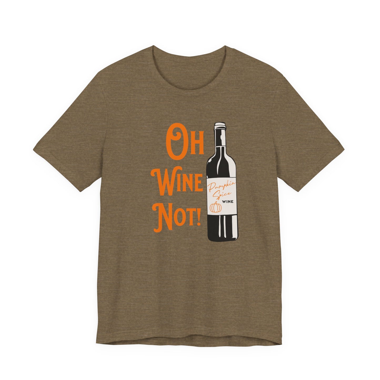Pumpkin Spice Wine T-Shirt