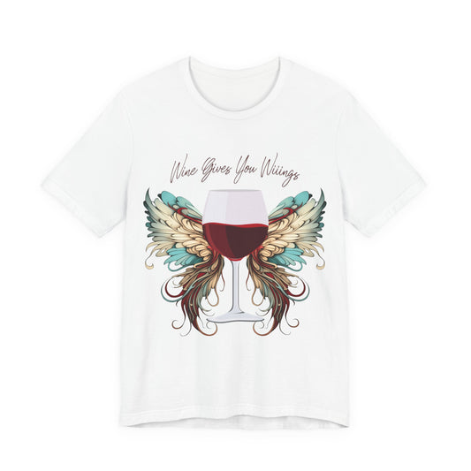 Wine Gives You Wiiings T-Shirt