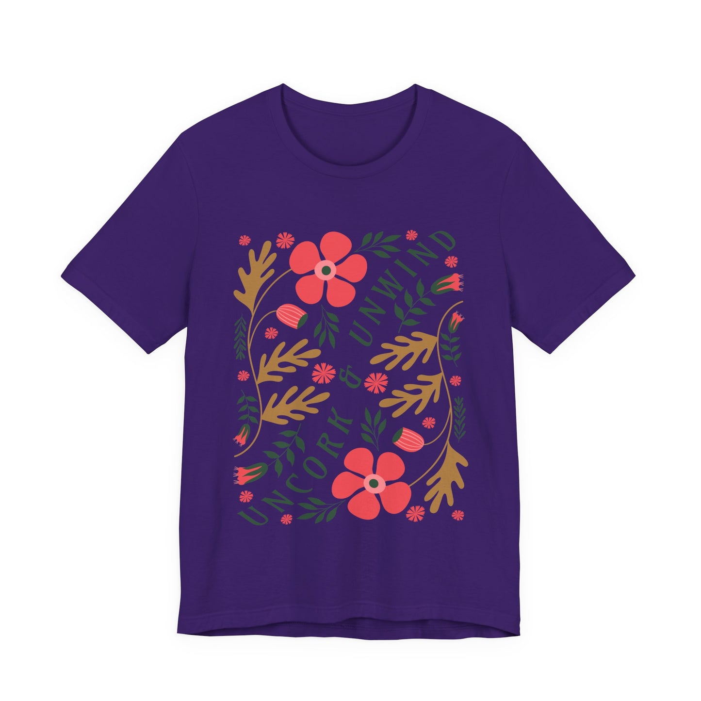 Uncork & Unwind T-Shirt