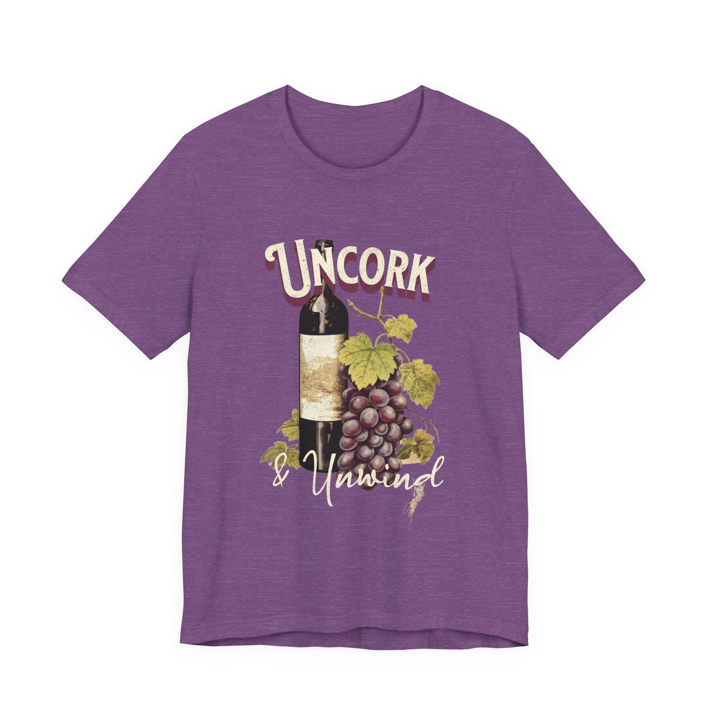 Uncork & Unwind Vineyard T-Shirt