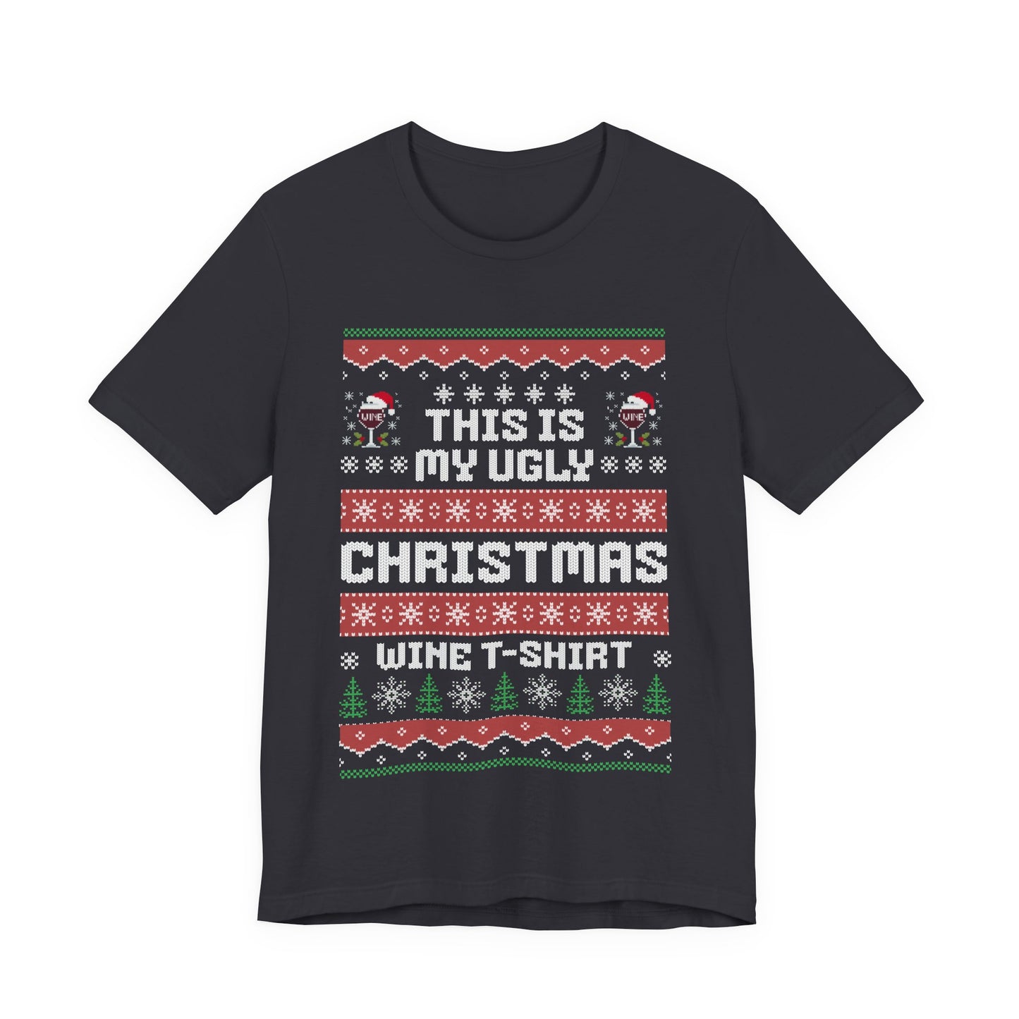 This Is My Ugly Christmas Wine T-shirt