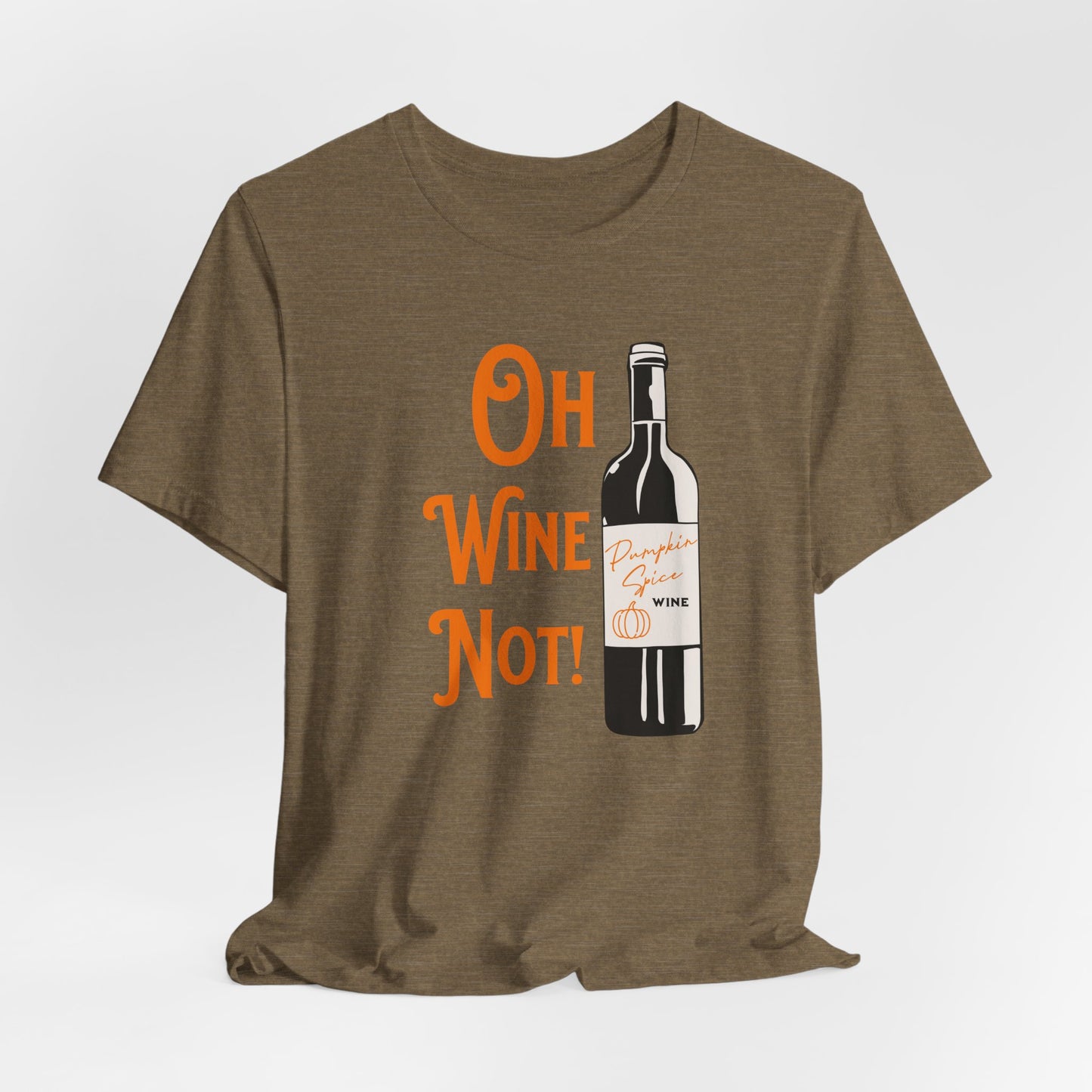 Pumpkin Spice Wine T-Shirt