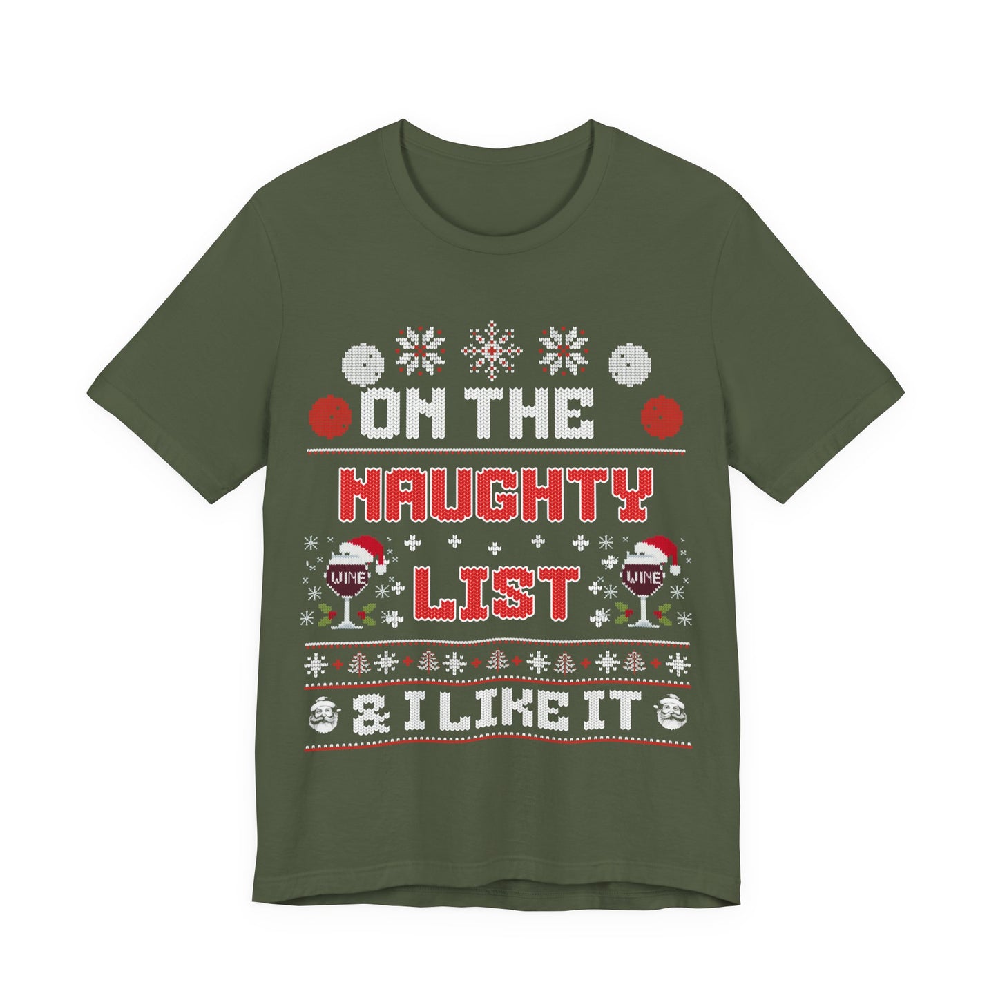 On The Naughty List &I Like It T-shirt