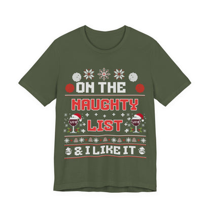 On The Naughty List &I Like It T-shirt
