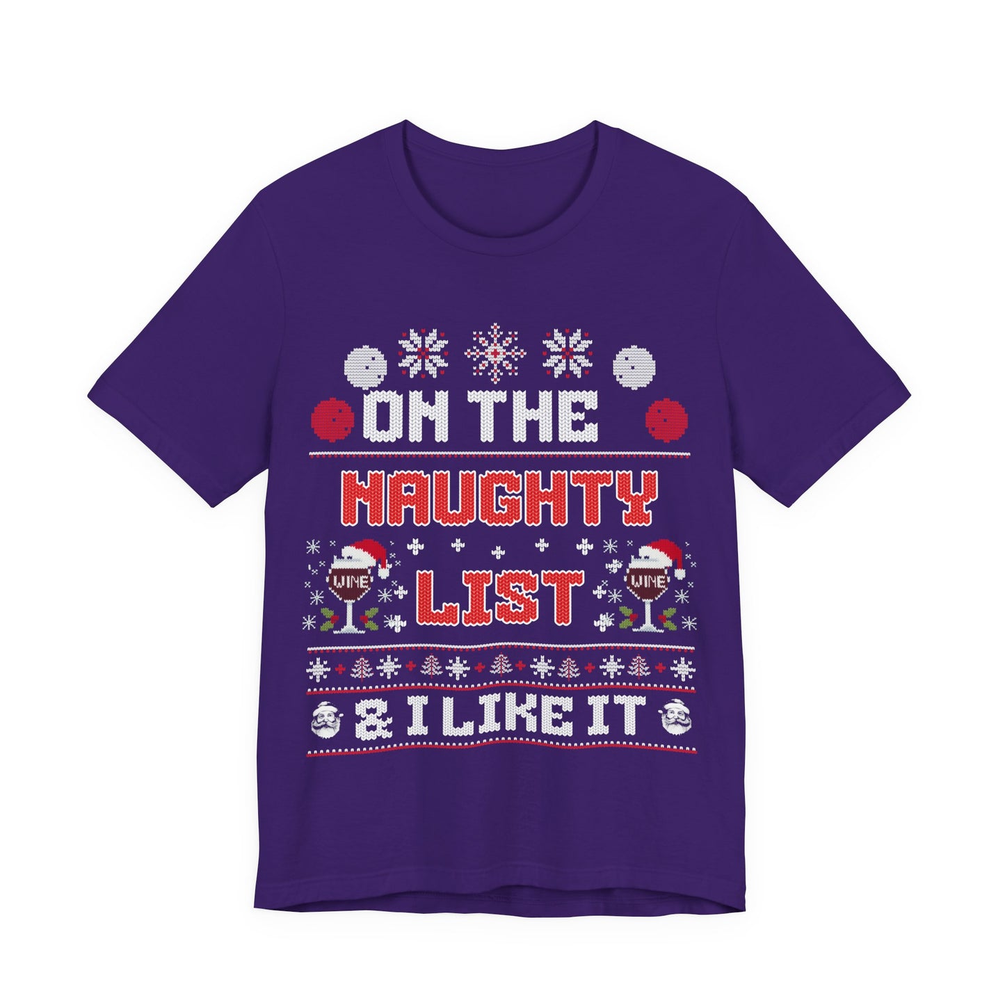 On The Naughty List &I Like It T-shirt