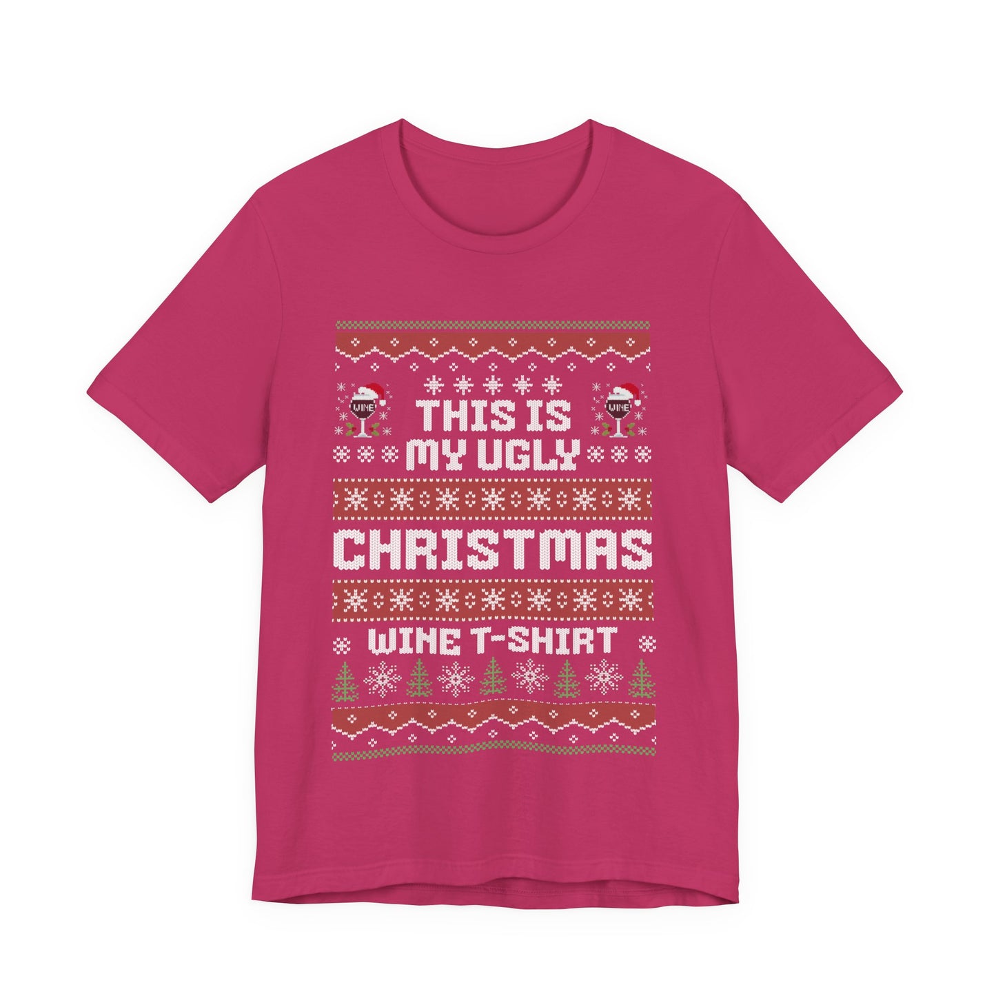 This Is My Ugly Christmas Wine T-shirt