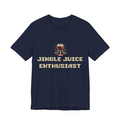 Jingle Juice Enthusiast T-Shirt