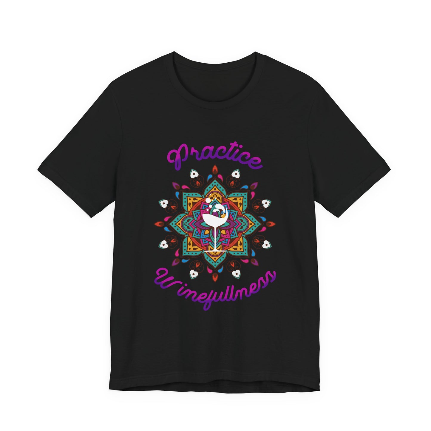 Practive Winefullness T-Shirt